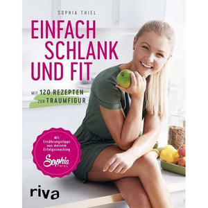 White Smoke Sophia Thiel "Einfach schlank und fit", 192 Seiten, Softcover